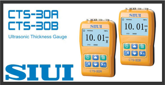 SIUI CTS-30A & CTS-30B - Ultrasonic Thickness Gauges